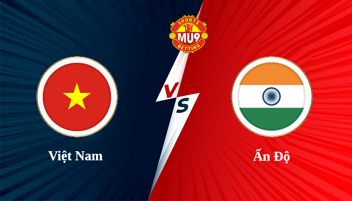 Việt Nam vs Ấn Độ
